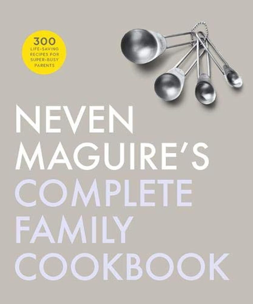 Neven Magiures Complete Family Cookbook